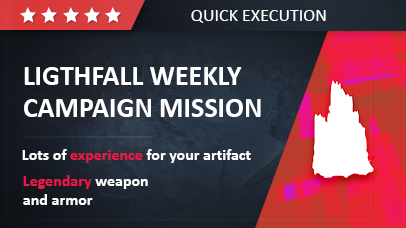 LIGTHFALL WEEKLY CAMPAIGN MISSION