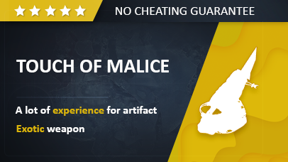 TOUCH OF MALICE EXOTIC